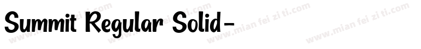 Summit Regular Solid字体转换